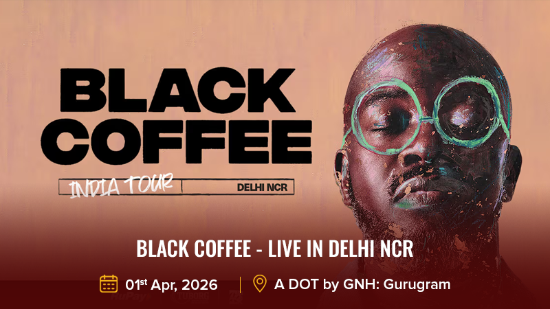 Black Coffee - Live in Delhi NCR