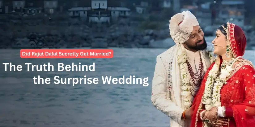 Did Rajat Dalal Secretly Get Married