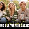 How Gen Z Is Redefining Sustainable Fashion in 2026
