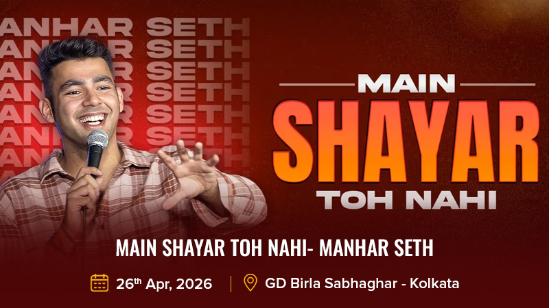 Main Shayar Toh Nahi- Manhar Seth