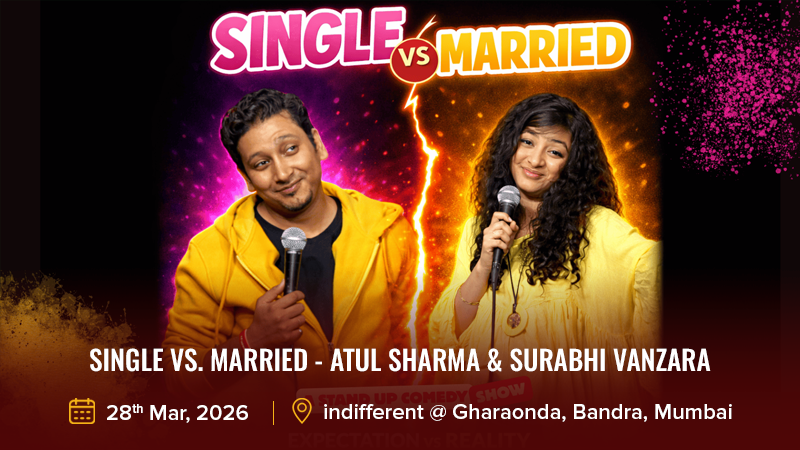 Single vs. Married - Atul Sharma & Surabhi Vanzara