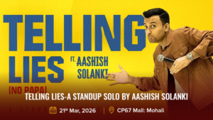 TELLING LIES-A STANDUP SOLO BY AASHISH SOLANKI