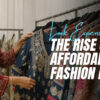 The Rise of Affordable Fashion in India