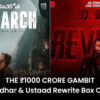 The ₹1000 Crore Gambit_ Can Dhurandhar & Ustaad Rewrite Box Office History