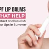 10 SPF Lips Balms