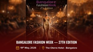 Bangalore Fashion Week — 27th Edition
