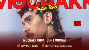 Mochakk India Tour _ Mumbai
