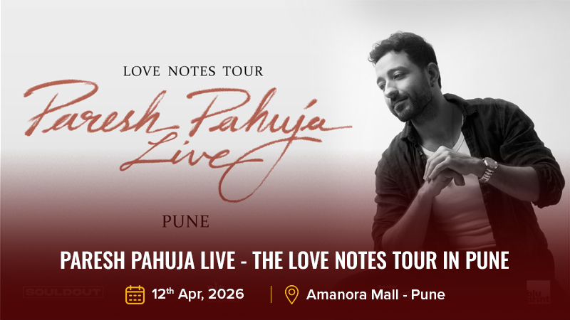 Paresh Pahuja Live - The Love Notes Tour in Pune