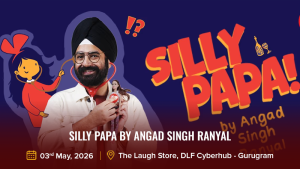 Silly Papa By Angad Singh Ranyal