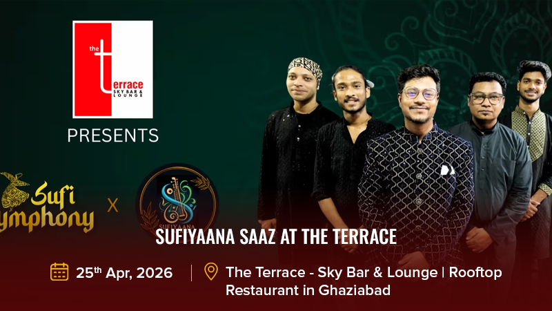 Sufiyaana Saaz at The Terrace