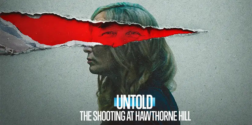 Untold_ The Shooting at Hawthorne Hill series