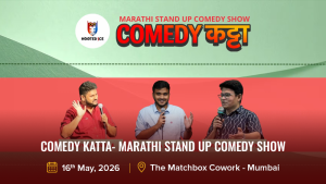 COMEDY Katta- Marathi Stand up comedy show