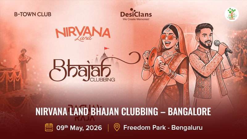 NIRVANA LAND Bhajan Clubbing – Bangalore