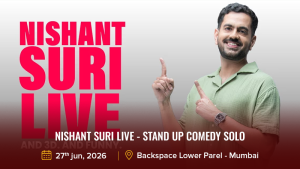 Nishant Suri Live - Stand Up Comedy Solo