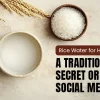 Rice water for hair