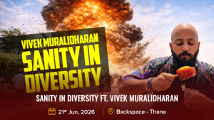 Sanity in Diversity ft. Vivek Muralidharan