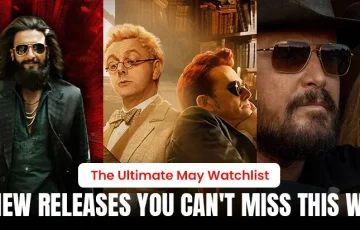 The Ultimate May Watchlist