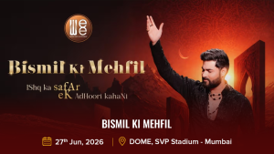 Bismil ki Mehfil