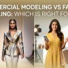 Commercial Modeling Vs Fashion Modeling