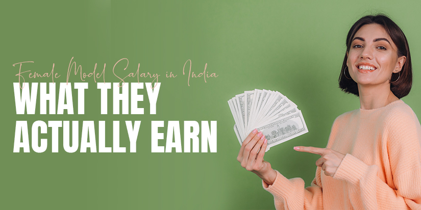 Female Model Salary in India