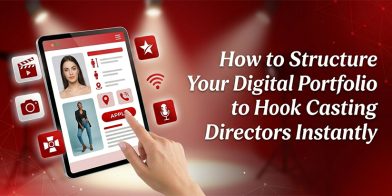 How to Structure Your Digital Portfolio to Hook Casting Directors Instantly