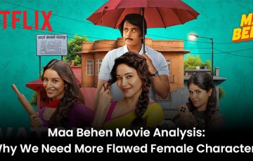 Maa Behen Movie