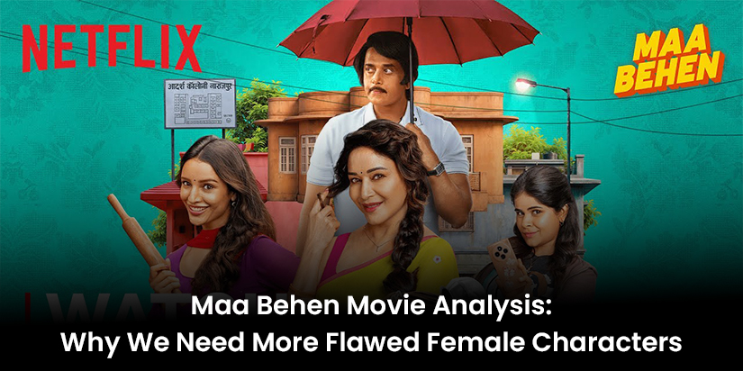 Maa Behen Movie