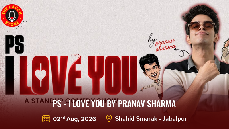 PS - I Love You By Pranav Sharma