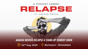 Aakash Mehta's Relapse a stand-up comedy show