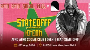 Afro Afro Social Club _ Delhi _ Feat. State Offf