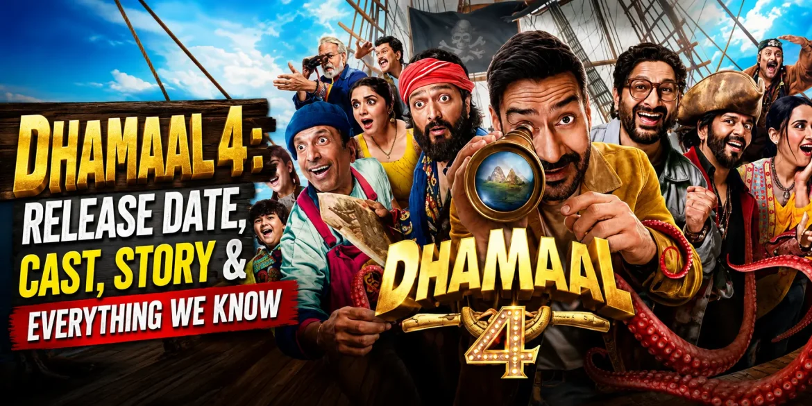 Dhamaal 4