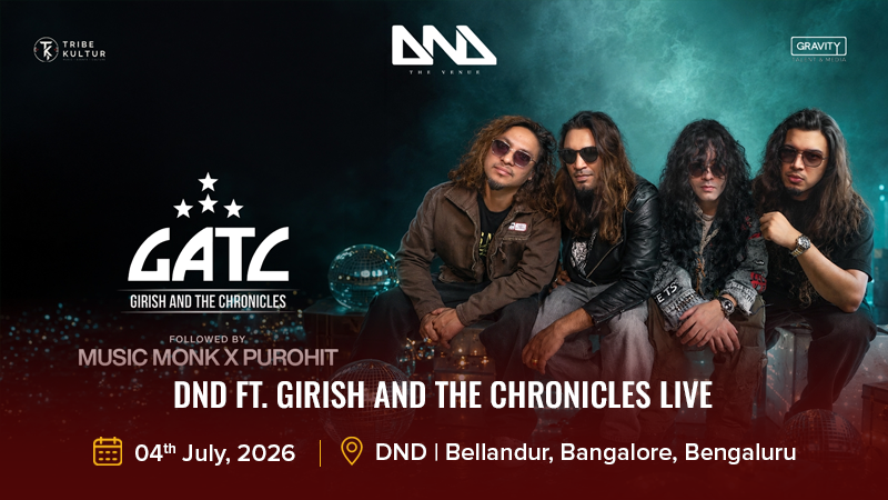 DND Ft. Girish and the Chronicles Live