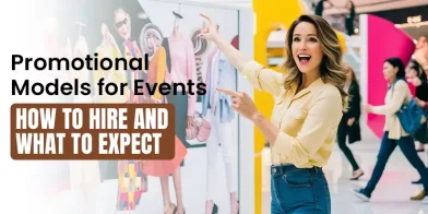 Promotional Models for Events: How to Hire and What to Expect