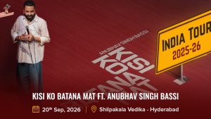 Kisi Ko Batana Mat Ft. Anubhav Singh Bassi