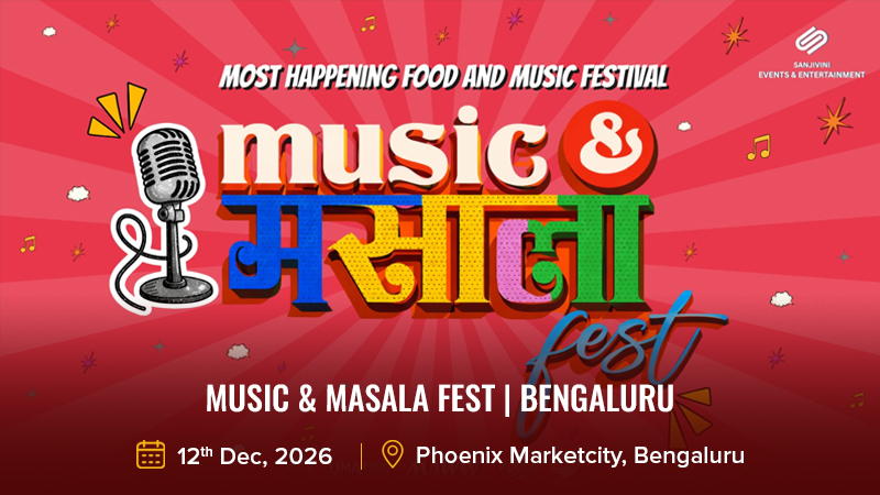 Music & Masala Fest _ Bengaluru