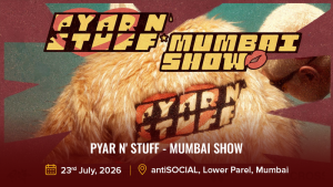 Pyar N' Stuff - Mumbai Show