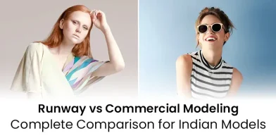 Runway vs Commercial Modeling: Complete Comparison for Indian Models