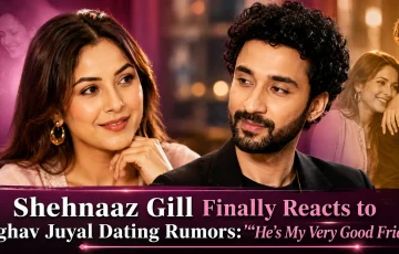 Shehnaaz Gill - Raghav Juyal