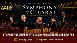 Symphony of Gujarat with Osman Mir, Amir Mir and Kavi Pau