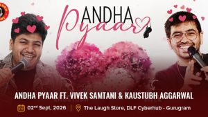 ANDHA PYAAR Ft. Vivek Samtani & Kaustubh Aggarwal