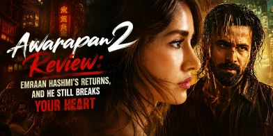 Awarapan 2 Review: Emraan Hashmi’s Returns, and He Still Breaks Your Heart