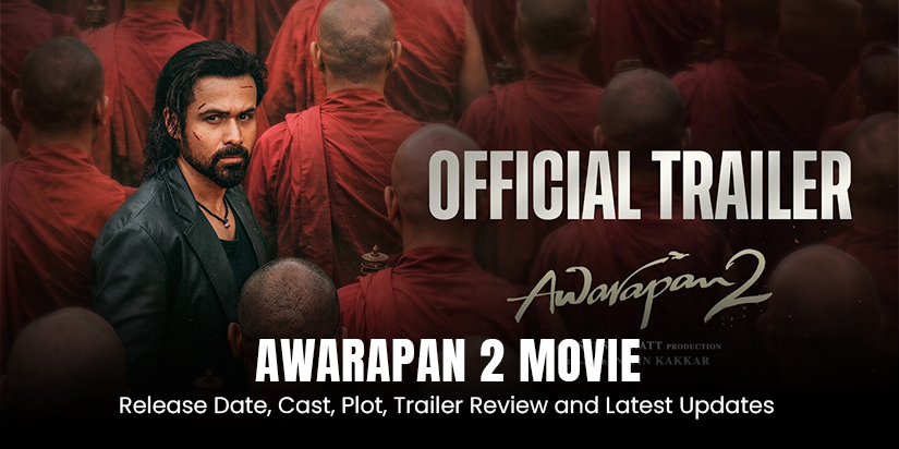 Awarapan 2 Trailer Review