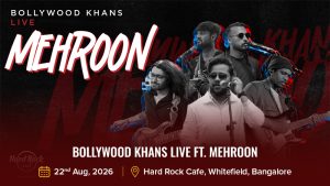 Bollywood Khans Live Ft. Mehroon
