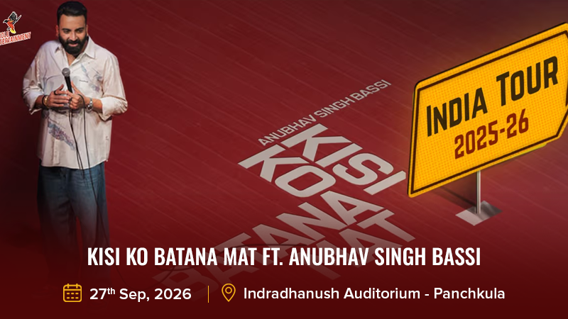 Kisi Ko Batana Mat Ft. Anubhav Singh Bassi