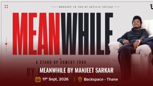 MEANWHILE By Manjeet Sarkar