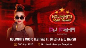 NOLIMMITS MUSIC FESTIVAL FT. DJ ESHA & DJ HARSH