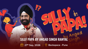 Silly Papa By Angad Singh Ranyal