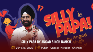 Silly Papa By Angad Singh Ranyal
