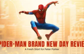Spider-Man: Brand New Day Review