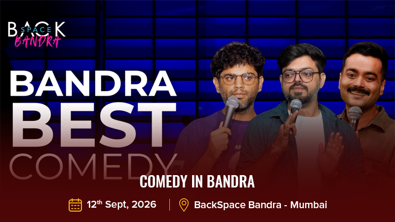 Comedy in Bandra 12 Sept